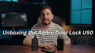 Unboxing the Aqara U50 Smart Door Lock