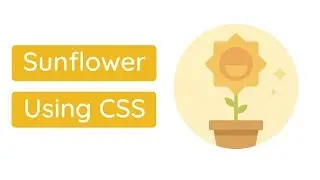 Sunflower Image Using CSS - TheMindSpeaks