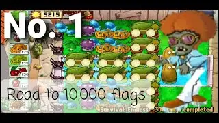 Plants vs. Zombies | Survival: Endless 300+ flags | Ladderless | Road to 10,000 flags | Android