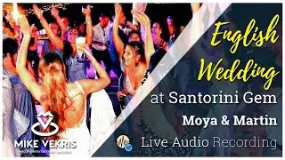 Moya & Martin | English Wedding at Santorini Gem | Wedding DJ in Santorini