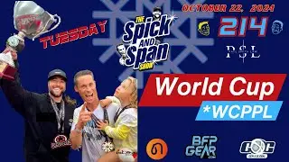 WORLD CUP/WCPPL  - Ep 214 - The Spicka & Span Show