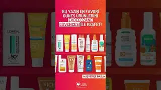 Yazın En Favori Güneş Ürünlerini Evdeeczane'de Keşfet!