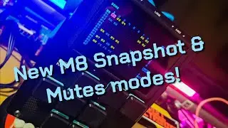 Dirtywave M8 new Snapshots and Midi mutes 2.7.0 beta 3