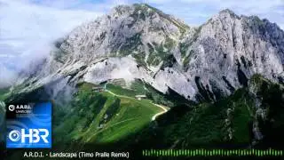 A.R.D.I. - Landscape (Timo Pralle Remix)