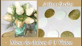 2 ideas faciles para decorar -Para una Mesa De fiesta / Video # 3 de 3