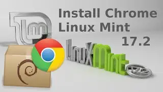 How to Install Google Chrome in Linux Mint 17.2 2016
