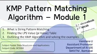 KMP(Knuth,Morris and Pratt) Pattern Matching Algorithm - Data Structures - Module -1 - BCS304