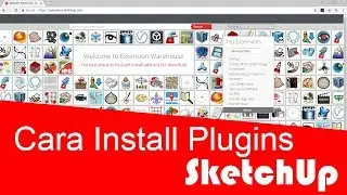 Cara Install Plugins SketchUp
