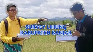 Survey Desa Lihung Kabupaten Banjar