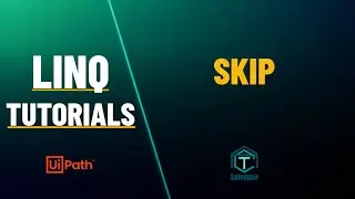 UiPath | SKIP Function - LINQ | LINQ Tutorials
