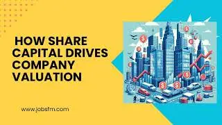 How Share Capital Drives Company Valuation