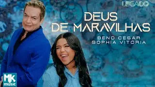 Beno Cesar e Sophia Vitória - Deus de Maravilhas (Legado) (Clipe Oficial MK Music)