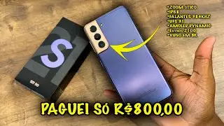 COMPREI um GALAXY S21 5G com TUDO ORIGINAL Por R$800,00