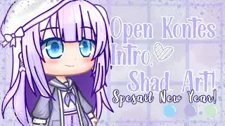 (CLOSE) Open Kontes Intro, Shad, dan Art Gacha Club! || Special New Year!