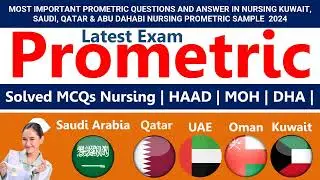 LATEST PROMETRIC EXAM FOR NURSES/ HOW TO PASS PROMETRIC EXAM FOR NURSES/SAUDI//QATARHAAD/KUWAIT/MOH.