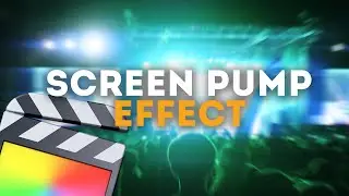 How to Create the Screen Pump Effect | FCP Tutorial