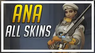 Overwatch - Ana Amari - All skins, voice lines, sprays