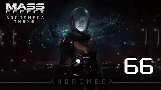 Прохождение Mass Effect™: Andromeda Deluxe Edition - #66 [Лояльность Драка. Усмиряя Пустыню]