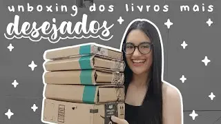 UNBOXING dos LIVROS mais DESEJADOS ✨