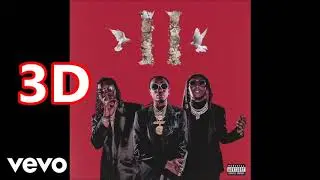 Migos [3D AUDIO] - Walk It Talk It (Audio) ft. Drake (WEAR HEADPHONES!!)