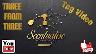Tag Video Three fragrances for three notes.