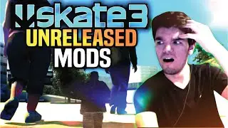 Playing UNRELEASED Skate 3 Mods!