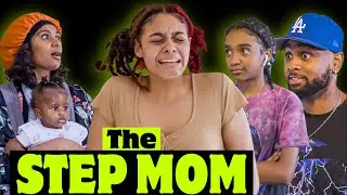 I HATE My STEP MOM! 