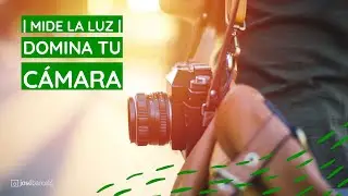10. Controla el modo MANUAL. Medición de la luz, modos de medición [Curso gratis Nivel 1]