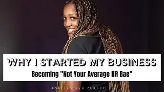 Starting My Business I Becoming 