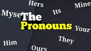 The Pronouns explanation || Grammar