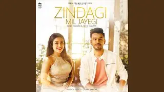 Zindagi Mil Jayegi