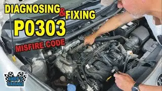 Diagnosing & Fixing A P0303 Misfire Code (Andy’s Garage: Episode - 477)