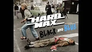 Hard Wax - Black And Blue
