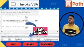 Excel Data Alignment (Invoke VBA) in UiPath