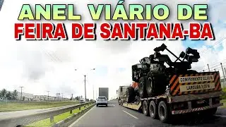 Anel viário de Feira de Santana-BA, acesso a Salvador-BA e BR-116 norte/sul