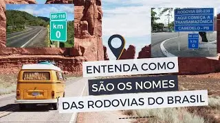 Como são feitos os nomes das rodovias