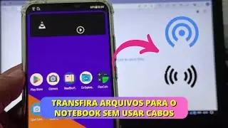 Transfira Arquivos para o Notebook sem usar Cabos