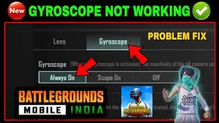 GYROSCOPE NOT WORKING PROBLEM in PUBG MOBILE & BGMI | pubg gyro setting | bgmi gyro not working