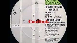 Lisa Richards - Hooked On Your Love (12 inch 1985)