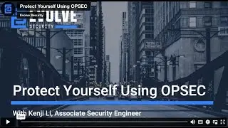 Protect Yourself Using OPSEC