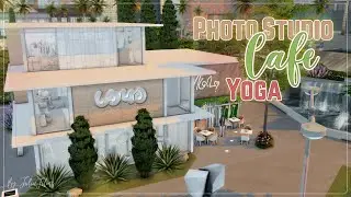 Фотостудия📸Кафе☕Йога🧘🏻‍♀️│Строительство│Photo Studio Cafe Yoga│SpeedBuild│NO CC [The Sims 4]