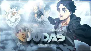 Freedom🍃- attack on Titan - Judas [Edit/Amv]