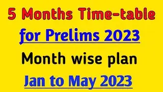 5 Months Revision Strategy For UPSC Prelims 2023 | UPSC Talk