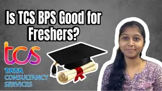 Is TCS BPS Job Good for Freshers | Q&A Series | Tamil