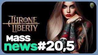 [😱massnews#20,5] 🔥THRONE & LIBERTY - global release | BONUS CODEs | zaproszenie na EU🚨