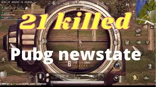 Pubg new state🔥🥶🔥21 killed❄️🥶💥#pubgmobile #pubg #pubgnewstate
