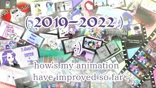 {2019-2022} How's my animation have improved so far :) 💜