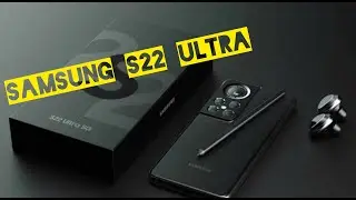 SAMSUNG S22 OFFICIAL TRAILER