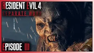 Part 3 - Giant! [RESIDENT EVIL 4: SEPARATE WAYS DLC]