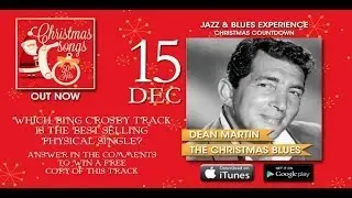 Christmas Songs - Advent Calender - 15th December (Dean Martin)